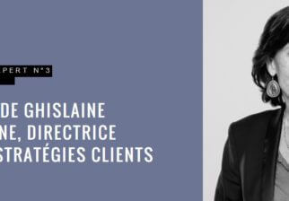 Le magazine l'Expert donne la parole à Ghislaine De Chambine, Directrice du salon Stratégies Clients