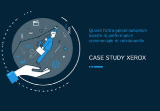 découvrez l'étude de cas Xerox autour de la performance commerciale