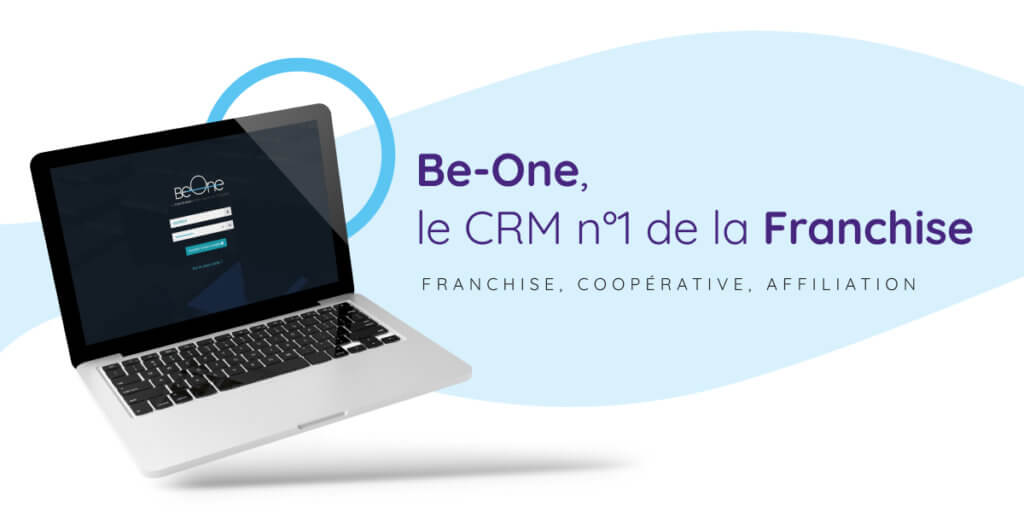 Be-One, le CRM numéro 1 de la franchise